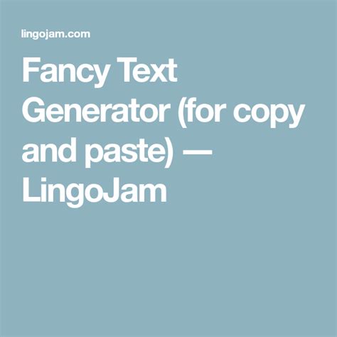 lingojam|Fancy Text Generator (𝓬𝓸𝓹𝔂 𝒶𝓃𝒹 𝕡𝕒𝕤𝕥𝕖).